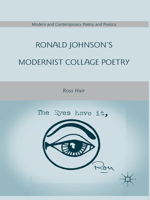 cover image of Ronald Johnson's Modernist Collage Poetry